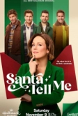 Санта, скажи мне (2024)